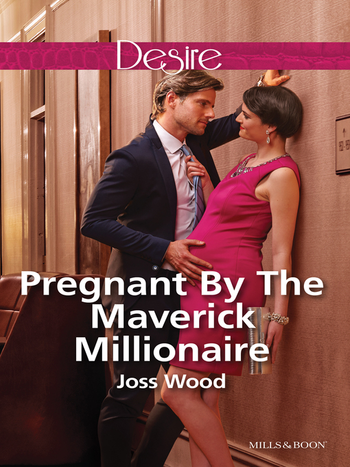 Cover image for Pregnant by the Maverick Millionaire